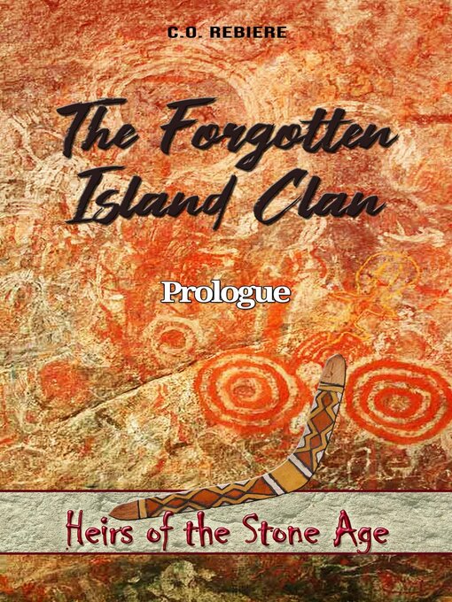 Title details for The Forgotten Island Clan by Cristina Rebiere - Available